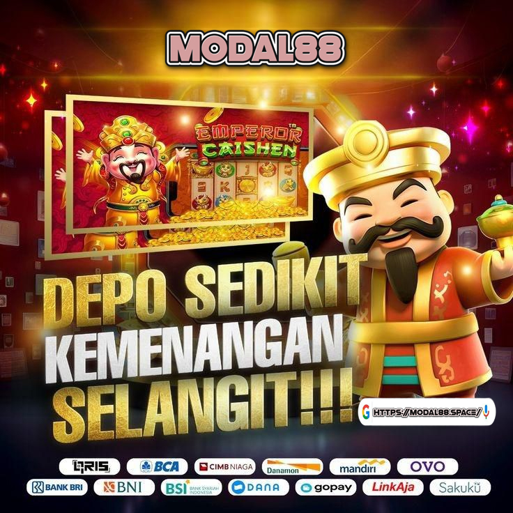 Modal88 | Deposit Sedikit Kemenangan Selangit by Hey siriusly